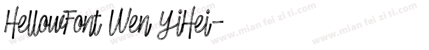 HellowFont Wen YiHei字体转换